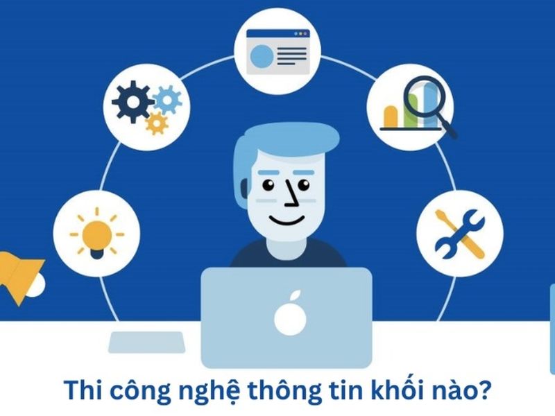 Thi công nghệ thông tin khối nào?