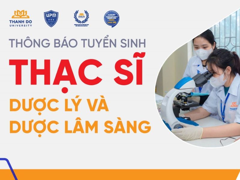 Thạc sĩ Dược lý và dược lâm sàng - ngành học tại trường đại học Thành Đô