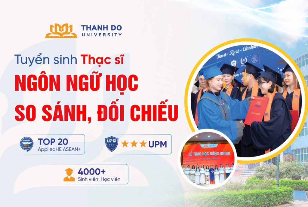 Thạc sĩ Ngôn ngữ học so sánh, đối chiếu - ngành học tại trường đại học Thành Đô