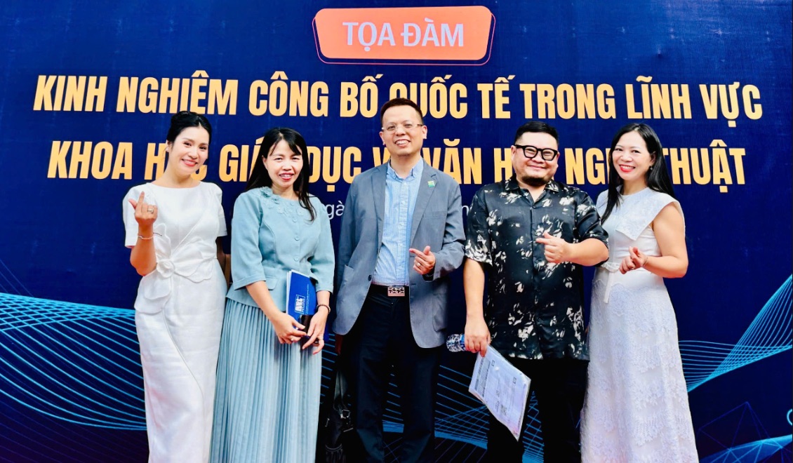 Tọa đàm khoa học “Kinh nghiệm Công bố Quốc tế trong lĩnh vực Khoa học Giáo dục và Văn hóa Nghệ thuật”