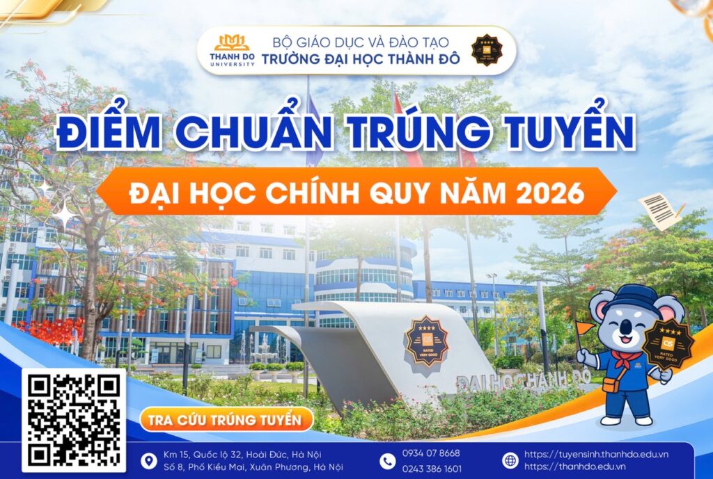 TRƯỜNG ĐẠI HỌC THÀNH ĐÔ CHÍNH THỨC CÔNG BỐ ĐIỂM CHUẨN TRÚNG TUYỂN ĐẠI HỌC CHÍNH QUY NĂM 2026